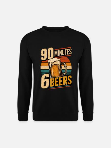 90 Minutes 6 Beers - Unisex Pullover - Schwarz