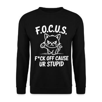 Cat T-Shirt F.O.C.U.S. - for annoyed people - Unisex Sweatshirt - black - Front - Alina (178cm) & Michal (187cm)