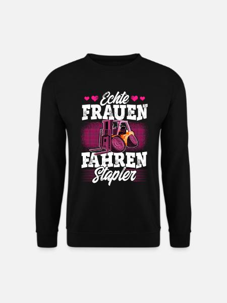 Staplerfahrerin - Unisex Pullover - Schwarz