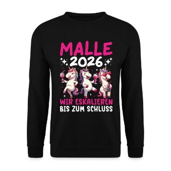 Malle 2026 Wir Eskalieren Bis Zum Schluss Einhorn - Unisex Pullover - Schwarz - Vorne - Alina (178cm) & Michal (187cm)