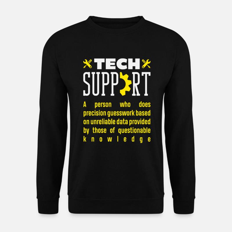Tech Support Definition Präzisions Raterei - Unisex Pullover - Schwarz