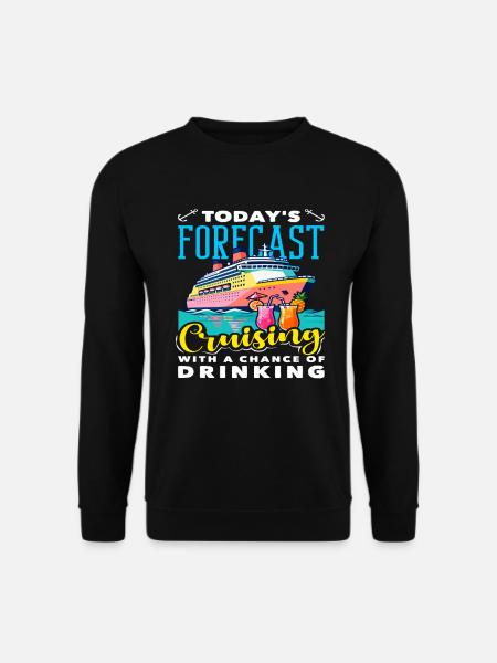 Vorhersage Cruising Chance Of Drinking - Unisex Pullover - Schwarz