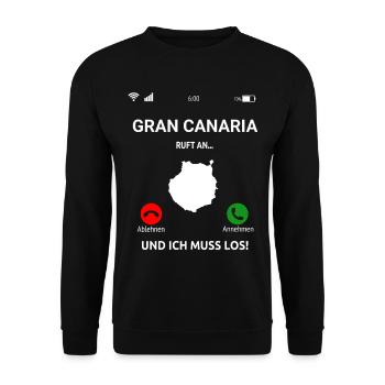 Gran Canaria Ruft An Urlaub Kanaren Reise - Unisex Pullover - Schwarz - Vorne - Alina (178cm) & Michal (187cm)