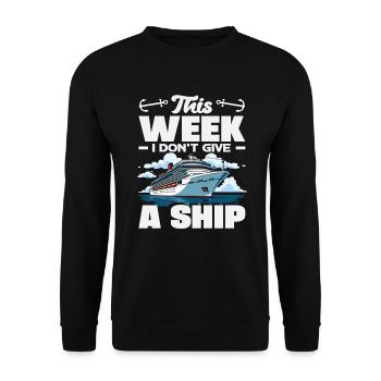 This Week I Don't Give A Ship Funny Holiday - Unisex Sweatshirt - black - Front - Alina (178cm) & Michal (187cm)