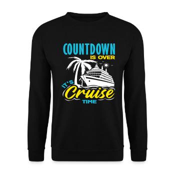 Countdown Is Over Its Cruise Time Holiday - Unisex Sweatshirt - black - Front - Alina (178cm) & Michal (187cm)