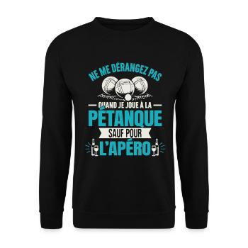 Ne Me Dérangez Pas Quand Je Joue À La Pétanque - Sweat-shirt Unisexe - noir - Devant - Alina (178cm) & Michal (187cm)