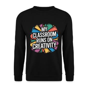 Designer Educator My Classroom Runs Design Teacher - Unisex Pullover - Schwarz - Vorne - Alina (178cm) & Michal (187cm)