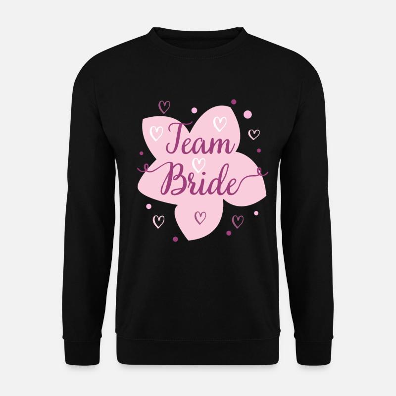 Hochzeit Team Bride Blüten Design - Unisex Pullover - Schwarz
