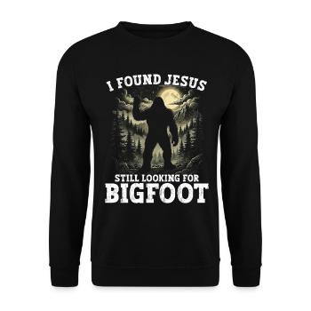J’ai trouvé Jésus toujours en train de chercher Bigfoot - Sweat-shirt Unisexe - noir - Devant - Alina (178cm) & Michal (187cm)