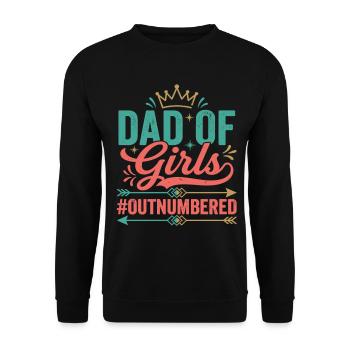 Dad of Girls Outnumbered Papa Töchter - Unisex Pullover - Schwarz - Vorne - Alina (178cm) & Michal (187cm)