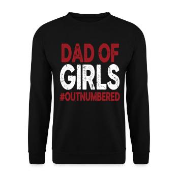 Papa des filles surpassés en nombre, drôle de papa - Sweat-shirt Unisexe - noir - Devant - Alina (178cm) & Michal (187cm)