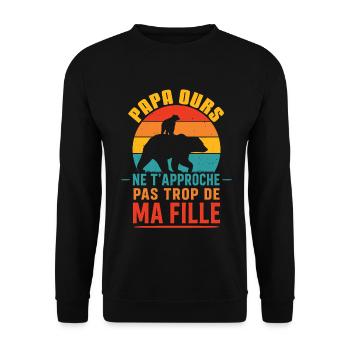 Papa Ours Ne T’Approche Pas De Ma Fille - Unisex Pullover - Schwarz - Vorne - Alina (178cm) & Michal (187cm)