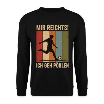 Mir reichts Ich geh pöhlen Retro Fußball Shirt - Unisex Pullover - Schwarz - Vorne - Alina (178cm) & Michal (187cm)