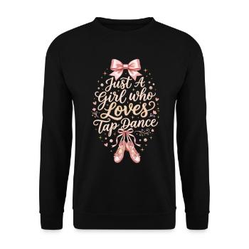 Girl Who Loves Tap dancing Stepptänzerin - Unisex Pullover - Schwarz - Vorne - Alina (178cm) & Michal (187cm)