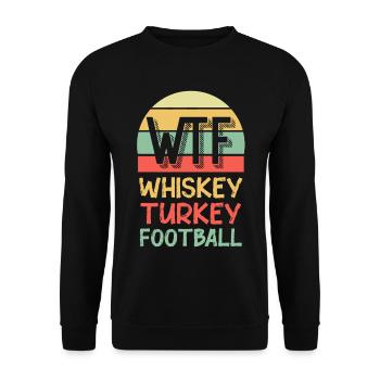 WTF Whiskey Turkey Football Humor - Unisex Sweatshirt - black - Front - Alina (178cm) & Michal (187cm)