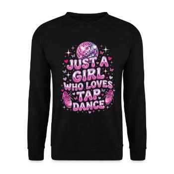 Girl Who Loves Tap dancing Stepptänzerin - Unisex Pullover - Schwarz - Vorne - Alina (178cm) & Michal (187cm)