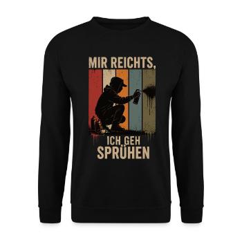 Mir reichts Ich geh sprühen Retro Graffiti Shirt - Unisex Pullover - Schwarz - Vorne - Alina (178cm) & Michal (187cm)