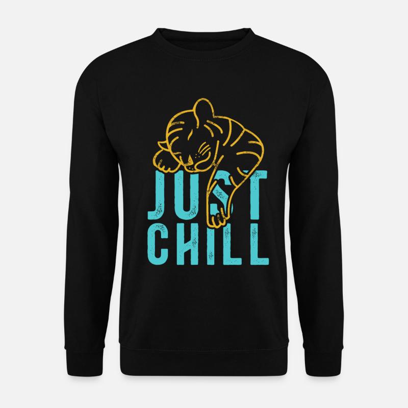 Just Chill Tiger – Relaxed Saying - Unisex Sweatshirt - black