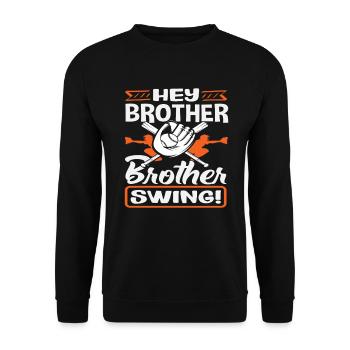 Hé frère Swing Baseball Dicton - Sweat-shirt Unisexe - noir - Devant - Alina (178cm) & Michal (187cm)
