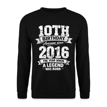 10. Geburtstag 2016 Legende Vintage Design - Unisex Pullover - Schwarz - Vorne - Alina (178cm) & Michal (187cm)