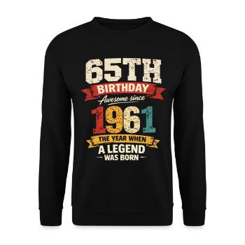 65 Year Old Birthday Legend 1961 - Vintage - Unisex Sweatshirt - black - Front - Alina (178cm) & Michal (187cm)