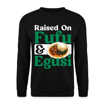 Die Nigerianische Küche Hat Fufu Und - Unisex Pullover - Schwarz - Vorne - Alina (178cm) & Michal (187cm)