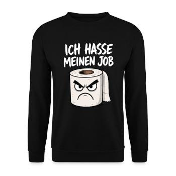 Ich hasse meinen Job Klopapier Toilettenpapier - Unisex Pullover - Schwarz - Vorne - Alina (178cm) & Michal (187cm)