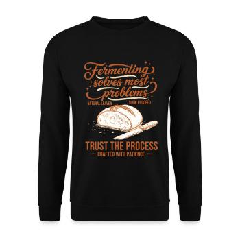 sourdough Fermenting Solves Problems - Unisex Sweatshirt - black - Front - Alina (178cm) & Michal (187cm)