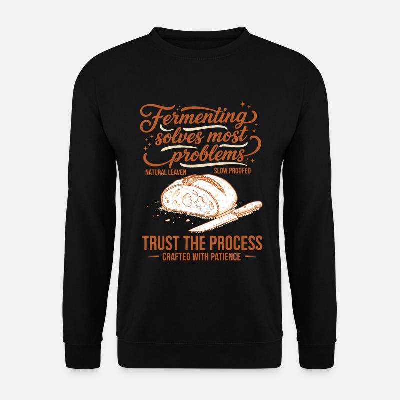 Sauerteigfermentation löst Probleme - Unisex Pullover - Schwarz