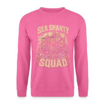 Sea Shanty Chor Seemannslieder - Unisex Pullover - Pink - Vorne