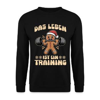 Lebkuchenmann DAS LEBEN IST EIN TRAINING Lustig - Unisex Pullover - Schwarz - Vorne - Alina (178cm) & Michal (187cm)