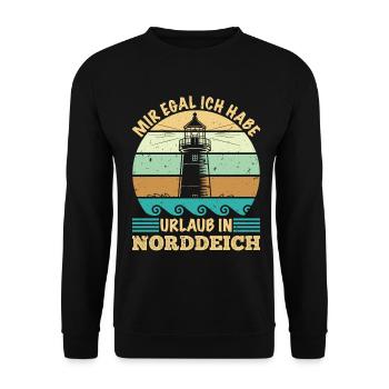 Nordsee MIR EGAL HABE URLAUB IN NORDDEICH Lustig - Unisex Pullover - Schwarz - Vorne - Alina (178cm) & Michal (187cm)