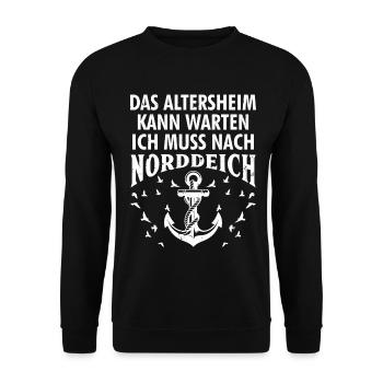 Opa ALTERSHEIM KANN WARTEN MUSS NACH NORDDEICH - Unisex Pullover - Schwarz - Vorne - Alina (178cm) & Michal (187cm)