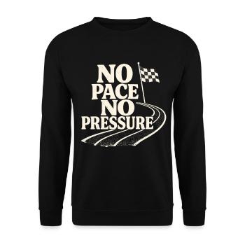 No Pace No Pressure - Unisex Sweatshirt - black - Front - Alina (178cm) & Michal (187cm)