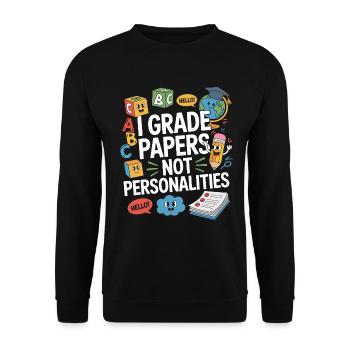 ESL Teacher I Grade Papers Teaching Career - Unisex Pullover - Schwarz - Vorne - Alina (178cm) & Michal (187cm)