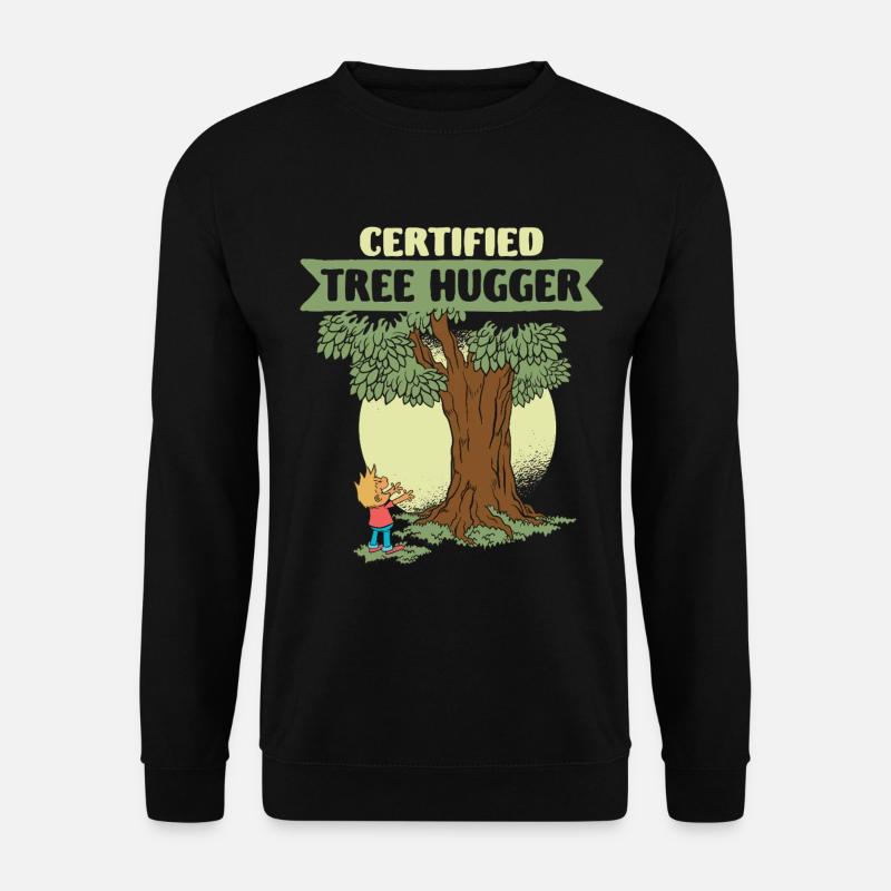 Ecologist Ecology Certified Tree Hugger - Unisex Sweatshirt - black