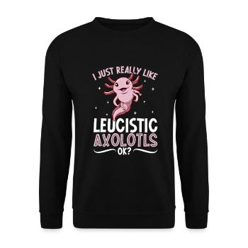 I love my Leucistic Axolotl - Unisex Sweatshirt - black - Front - Alina (178cm) & Michal (187cm)