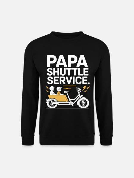 Papa Shuttle Service Vélo cargo Papa - Sweat-shirt Unisexe - noir