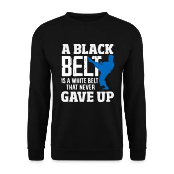 Une ceinture noire est une ceinture blanche qui n’a jamais abandonné - Sweat-shirt Unisexe - noir - Devant - Alina (178cm) & Michal (187cm)