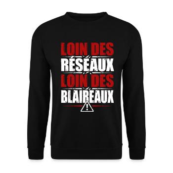 Loin des réseaux, loin des blaireaux - Sweat-shirt Unisexe - noir - Devant - Alina (178cm) & Michal (187cm)