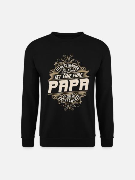 Fitnesstrainer Papa - Unisex Pullover - Schwarz