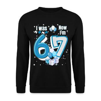 I was 6 Now Im 7 Birthday Shirt Kids 7 Birthday - Unisex Sweatshirt - black - Front - Alina (178cm) & Michal (187cm)