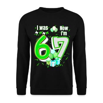 I was 6 Now Im 7 Birthday Shirt Kids 7 Birthday - Unisex Sweatshirt - black - Front - Alina (178cm) & Michal (187cm)