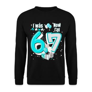 I was 6 Now Im 7 Birthday Shirt Kids 7 Birthday - Unisex Sweatshirt - black - Front - Alina (178cm) & Michal (187cm)