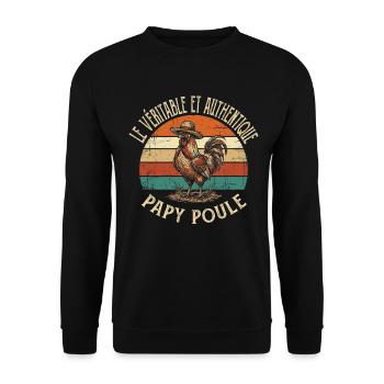 Véritable Et Authentique Papy Poule - Sweat-shirt Unisexe - noir - Devant - Alina (178cm) & Michal (187cm)