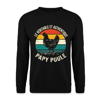 Véritable Et Authentique Papy Poule - Sweat-shirt Unisexe - noir - Devant - Alina (178cm) & Michal (187cm)
