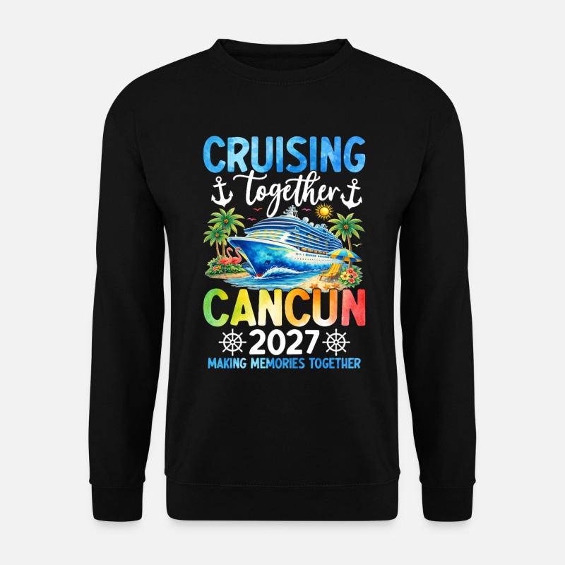 Cruising Together Cancun 2027 - Unisex Sweatshirt - black
