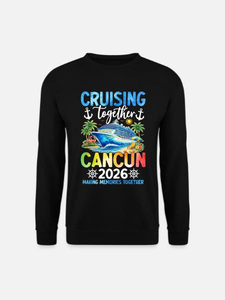 Cruising Together Cancun 2026 - Unisex Sweatshirt - black