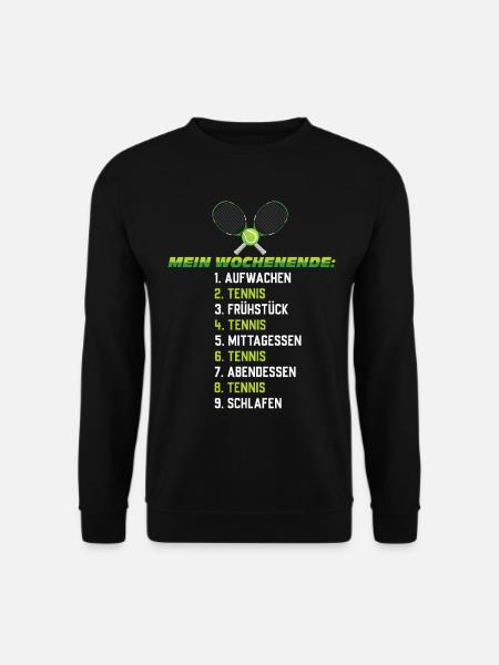 Tennis Wochenendplan – Lustiger Zeitplan - Unisex Pullover - Schwarz