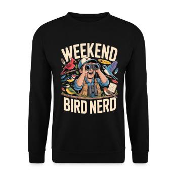 Weekend Bird Nerd Vogelbeobachter - Unisex Pullover - Schwarz - Vorne - Alina (178cm) & Michal (187cm)